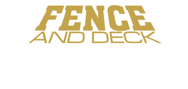 Fence and Deck Man - Fence Builder - Deck Contractor